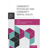 Community Psychology and Community Mental Health: Towards Transformative Change