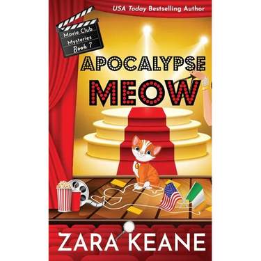 Apocalypse Meow (Movie Club Mysteries, Book 7)
