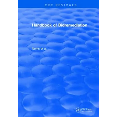 Revival: Handbook of Bioremediation (1993)