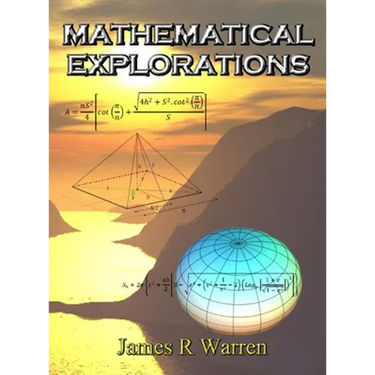 Mathematical Explorations: An Album of Research Reports