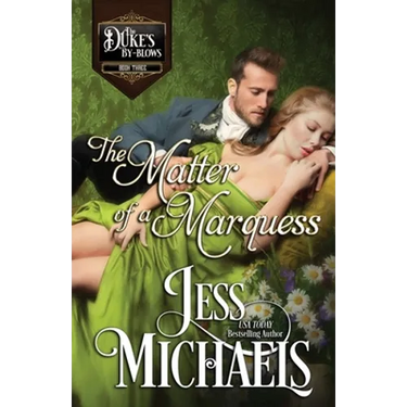 The Matter of a Marquess