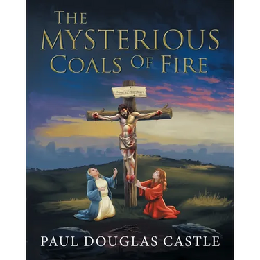 The Mysterious Coals Of Fire
