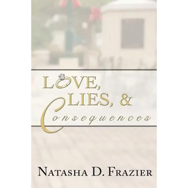 Love, Lies & Consequences