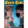 Geek-Girl: Identity Crisis