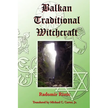 Balkan Traditional Witchcraft