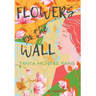 Flowers on the Wall