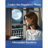 Under the Sapphire Moon