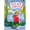 Save Our Forest!