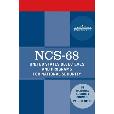 Ncs-68: United States Objectives and Programs for National Security