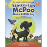 Stinkerton McPoo Goes Exploring: The Stinkerton McPoo Dog Series For Children Age 4-9