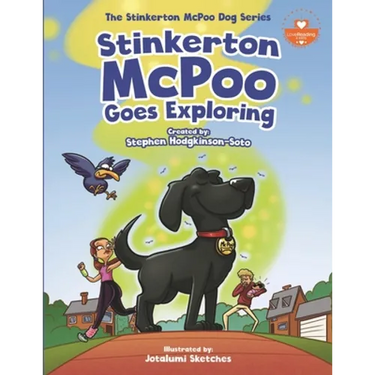 Stinkerton McPoo Goes Exploring: The Stinkerton McPoo Dog Series For Children Age 4-9