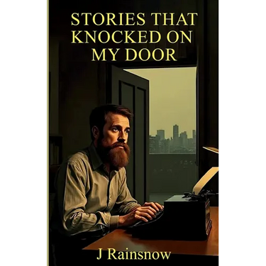 Stories That Knocked on My Door