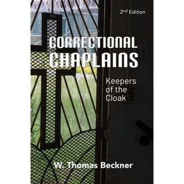 Correctional Chaplains: Keepers of the Cloak