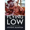 Flying Low