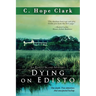 Dying on Edisto: Book 5 in the Edisto Island Mysteries