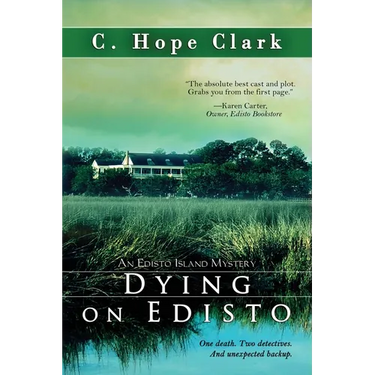 Dying on Edisto: Book 5 in the Edisto Island Mysteries