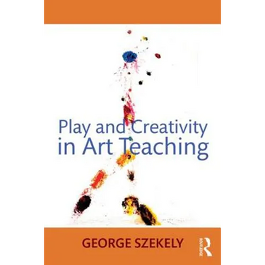 Play and Creativity in Art Teaching