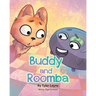 Buddy and Roomba