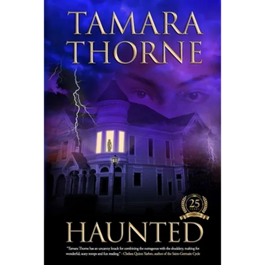 Haunted: 25th Anniversary Edition