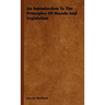 An Introduction To The Principles Of Morals And Legislation