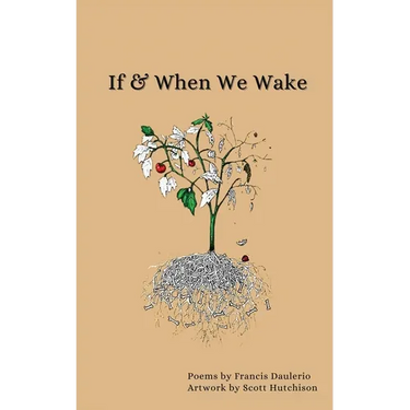 If & When We Wake