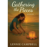 Gathering The Pieces