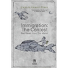 Immigration: The Contest: Bad News from The Island