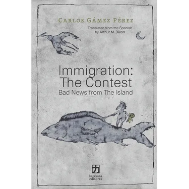 Immigration: The Contest: Bad News from The Island