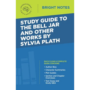 Study Guide to The Bell Jar and Other Works by Sylvia Plath