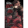 I Got a Cheat Skill in Another World and Became Unrivaled in the Real World, Too, Vol. 1 (Manga): Volume 1