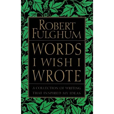 Words I Wish I Wrote