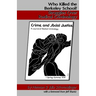 Who Killed the Berkeley School?: Struggles Over Radical Criminology