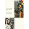 Imagining Ireland's Pasts: Early Modern Ireland Through the Centuries
