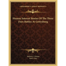 Human Interest Stories Of The Three Days Battles At Gettysburg