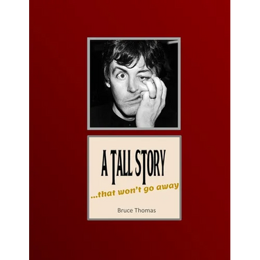 A Tall Story: ...that won't go away...