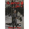 Volunteer...Spy?