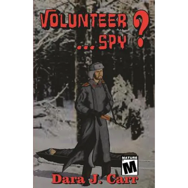 Volunteer...Spy?