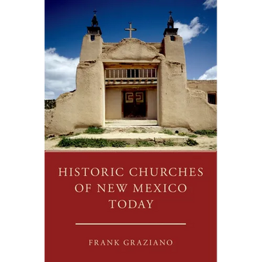 Historic Churches of New Mexico Today