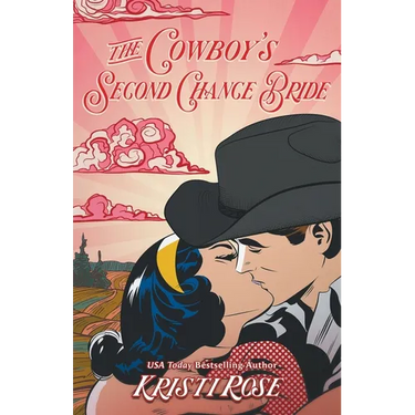 The Cowboy's Second Chance Bride Special Edition