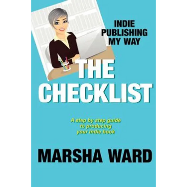 The Checklist: Indie Publishing My Way