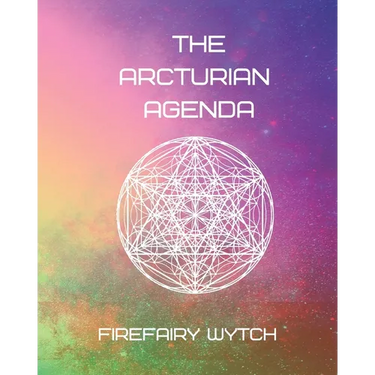 The Arcturian Agenda
