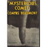THE MYSTERIOUS COMET Hardback