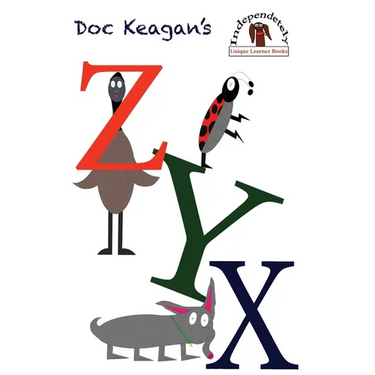Doc Keagan's ZYX: Learning your letters in a unique way