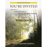You're Invited: to discover a predictable path to peace, joy, and freedom Workbook