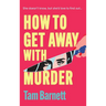 How to Get Away with Murder