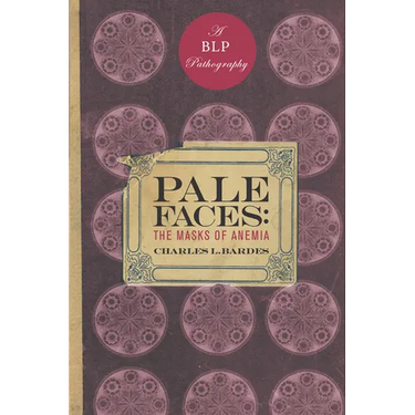 Pale Faces: The Masks of Anemia