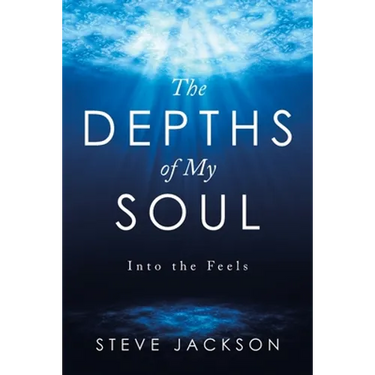 The Depths of My Soul: Into the Feels