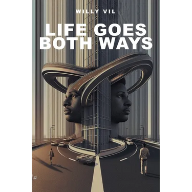 Life Goes Both Ways