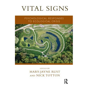 Vital Signs: Psychological Responses to Ecological Crisis
