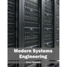 Modern Systems Engineering